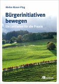 Bürgerinitiativen bewegen (eBook, PDF)