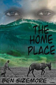 The Home Place (eBook, ePUB) - Sizemore, Ben