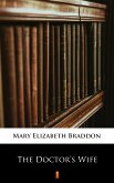 The Doctor’s Wife (eBook, ePUB)