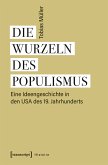 Die Wurzeln des Populismus (eBook, PDF)