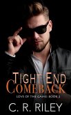 Tight End Comeback (Love of the Game, #2) (eBook, ePUB)