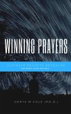 Ultimate Secrets Revealed: Winning Prayers - The Heart, Mind and Soul (eBook, ePUB)
