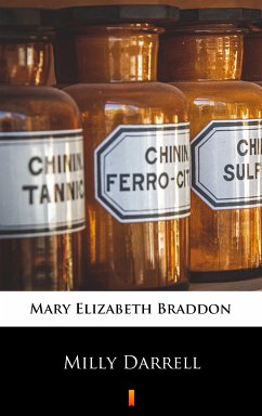 Milly Darrell (eBook, ePUB) - Braddon, Mary Elizabeth