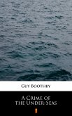 A Crime of the Under-Seas (eBook, ePUB)