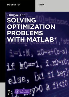 Solving Optimization Problems with MATLAB® (eBook, ePUB) - Xue, Dingyü