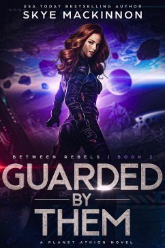 Cover Guarded By Them (Between Rebels, #2) (eBook, ePUB)