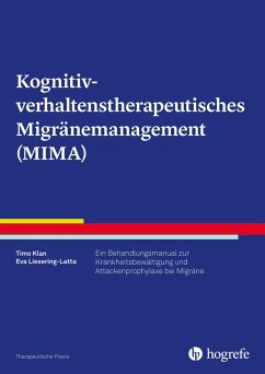Kognitiv-verhaltenstherapeutisches Migränemanagement (MIMA) (eBook, ePUB) - Klan, Timo; Liesering-Latta, Eva