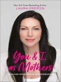 You and I, as Mothers (eBook, ePUB)