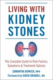 Living with Kidney Stones (eBook, ePUB) Living with Kidney Stones (eBook, ePUB)