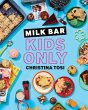 Milk Bar: Kids Only (eBook, ePUB) - Bild 1