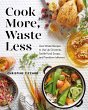 Cook More, Waste Less (eBook, ePUB) - Bild 1