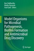 Model Organisms for Microbial Pathogenesis, Biofilm Formation and Antimicrobial Drug Discovery (eBook, PDF)