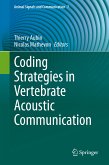 Coding Strategies in Vertebrate Acoustic Communication (eBook, PDF)
