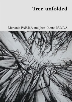 Tree unfolded - Parra, Marianic And Jean-Pierre