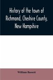 History of the town of Richmond, Cheshire County, New Hampshire
