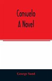Consuelo. A novel