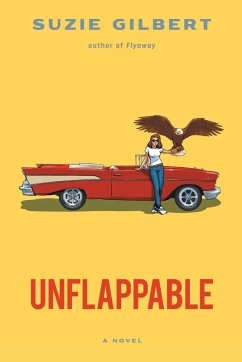 Unflappable - Gilbert, Suzie