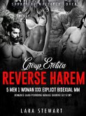 Group Erotica: Reverse Harem - 5 Men 1 Woman XXX Explicit Bisexual MM Romance Gang Pounding Menage Sharing Sex Story (Shared by Multiple Lover, #1) (eBook, ePUB)