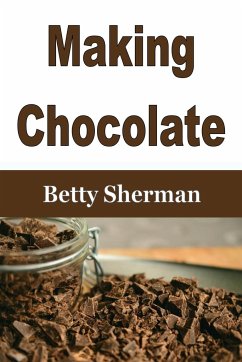 Making Chocolate - Sherman, Betty