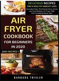 Air Fryer Cookbook For Beginners In 2020