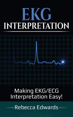 EKG Interpretation - Edwards, Rebecca