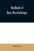 Handbook of basic microtechnique