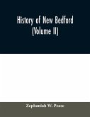 History of New Bedford (Volume II)