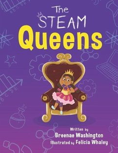 The STEAM Queens - Washington, Breenae M.