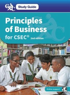 CXC Study Guide: Principles of Business for CSEC® - Valentine, Conrad; Peters-Richardson, Jacqueline; Dransfield, Robert; Butcher, Sandrea