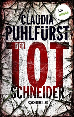 Der Totschneider / Lara Birkenfeld Bd.1 (eBook, ePUB) - Puhlfürst, Claudia