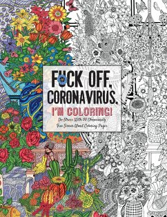 Fuck Off, Coronavirus, I'm Coloring - Dare You Stamp Co.