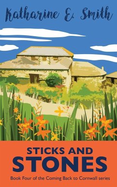 Sticks and Stones - Smith, Katharine E.