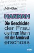 Hannah - Die Geschichte der Frau, die... - Bild 1