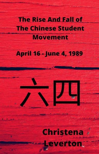 The Rise and Fall of the Chinese Student Movement (eBook, ePUB) The Rise and Fall of the Chinese Student Movement (eBook, ePUB)