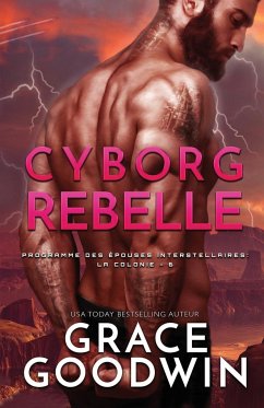 Cyborg Rebelle - Goodwin, Grace