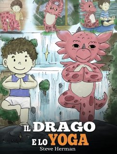 Il drago e lo yoga - Herman, Steve