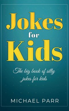 Jokes for Kids - Parr, Michael