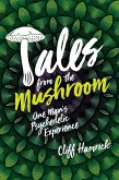 Tales from the Mushroom (eBook, ePUB)