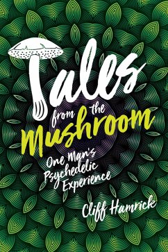 Tales from the Mushroom (eBook, ePUB) - Hamrick, Cliff