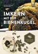Imkern mit der Bienenkugel (eBook, PDF) - Bild 1