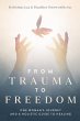 From Trauma to Freedom - Bild 1