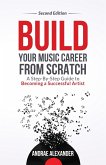 Build Your Music Career from Scratch