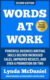 Words at Work: Powerful Business Writing Skills Deliver Increased Sales, Improved Results, and Even a Promotion or Two (Write Faster Series, #1) (eBook, ePUB)