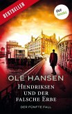 Hendriksen und der falsche Erbe / Hendriksen Bd.5 (eBook, ePUB)