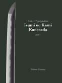 Aizu 11th generation Izumi no Kami Kanesada (part 1)