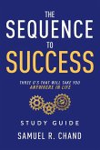 The Sequence to Success - Study Guide