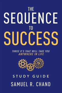 The Sequence to Success - Study Guide - Chand, Sam