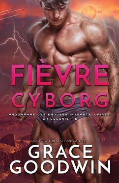Fièvre Cyborg - Goodwin, Grace