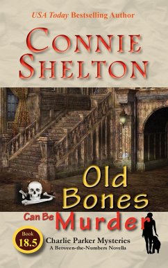 Old Bones Can Be Murder - Shelton, Connie