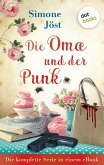 Die Oma und der Punk: Die komplette Serie in einem eBook (eBook, ePUB)